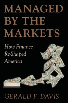 Paperback Managed by the Markets: How Finance Reshaped America Book