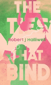 Hardcover The Ties That Bind Book