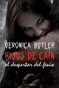 Paperback Hijos de Cain: El despertar del Fénix [Spanish] Book