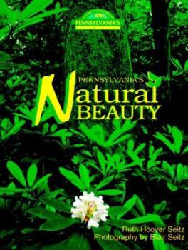 Hardcover Pennsylvania's Natural Beauty Book