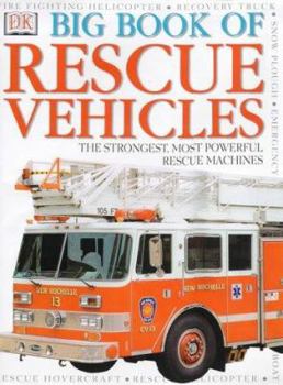 The big book of rescue vehicles