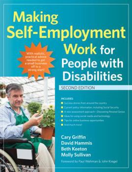 Paperback Making Self-Employment Work for People with Disabilities Book