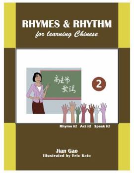 Paperback Rhymes & Rhythm for Learning Chinese 2 [Chinese] Book