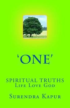 Paperback 'One': SPIRITUAL TRUTHS Life Love God Book
