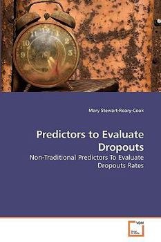 Paperback Predictors to Evaluate Dropouts Book