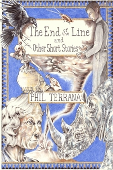 The End of the Line: and other short stories