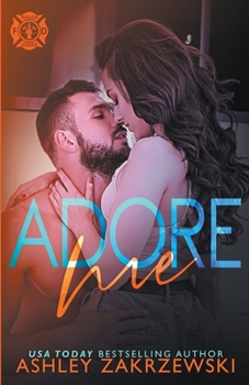 Adore Me - Book #1 of the Rough Edges