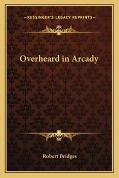 Paperback Overheard in Arcady Book