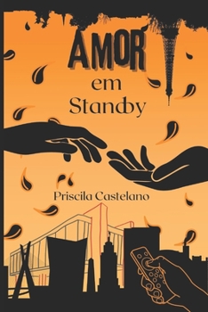 Paperback Amor em Standby [Portuguese] Book