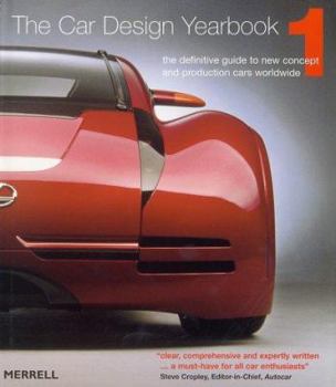 Hardcover Car Design Yearbook 1: The Definitive Guide to New Concept and Production Cars Worldwide Book