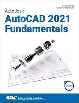 Paperback Autodesk AutoCAD 2021 Fundamentals Book