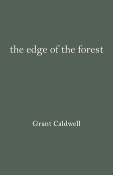 Paperback The edge of the forest Grant Book