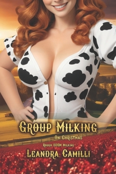 Group Milking on Christmas: Rough BDSM Milking