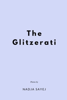 Paperback The Glitzerati: A Book In Photo Captions Book