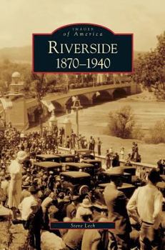 Hardcover Riverside, 1870-1940 Book