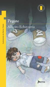 Pegote (Spanish Edition)