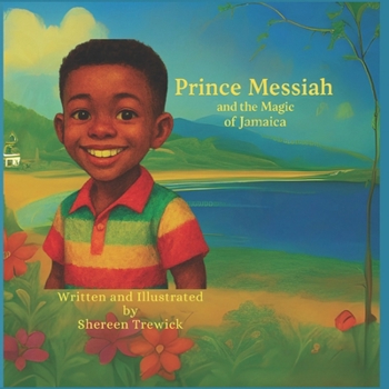 Paperback Prince Messiah & The Magic Of Jamaica Book