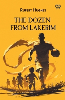 The Dozen From Lakerim