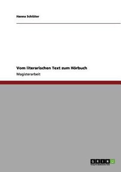 Paperback Vom literarischen Text zum Hörbuch [German] Book