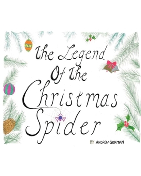 Paperback The Legend Of The Christmas Spider Book