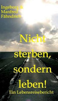 Hardcover Nicht sterben, sondern leben! [German] Book