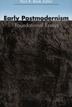 Paperback Early Postmodernism: Foundational Essays Book