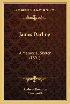 Paperback James Darling: A Memorial Sketch (1891) Book