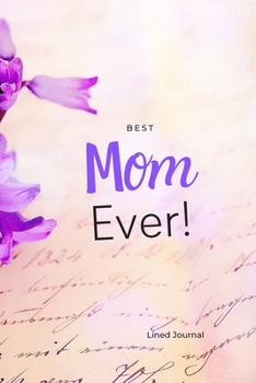 Paperback Best Mom Ever! Book