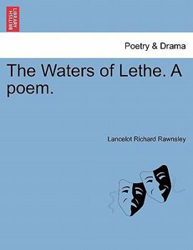 Paperback The Waters of Lethe. a Poem. Book