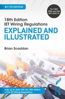Paperback Iet Wiring Regulations: Explained and Illustrated Book