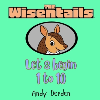 Paperback The Wisentails: Let's Begin 1 to 10 Book