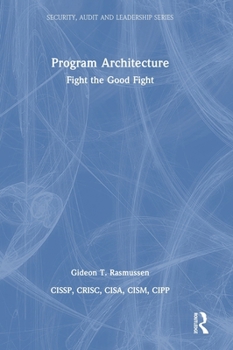 Hardcover Program Architecture: Fight the Good Fight Book