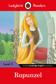 Paperback Rapunzel: Level 3 (ELT Graded Reader) (Ladybird Readers) Book