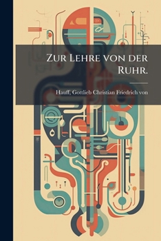 Paperback Zur Lehre von der Ruhr. [German] Book