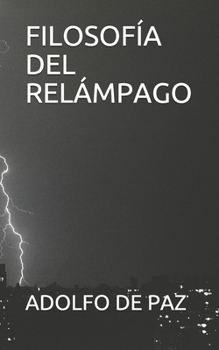 Paperback Filosofía del Relámpago [Spanish] Book