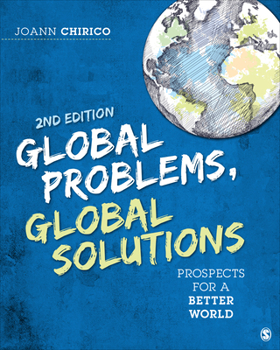 Paperback Global Problems, Global Solutions: Prospects for a Better World Book