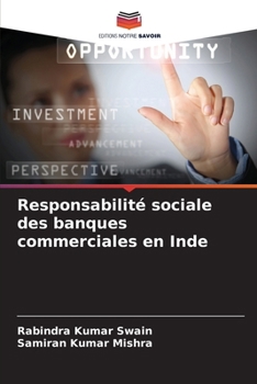 Responsabilité sociale des banques commerciales en Inde (French Edition)