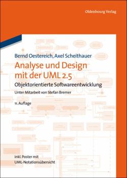Hardcover Analyse Und Design Mit Der UML 2.5: Objektorientierte Softwareentwicklung [German] Book