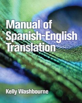 Paperback Manual of Spanish-English Translation Book