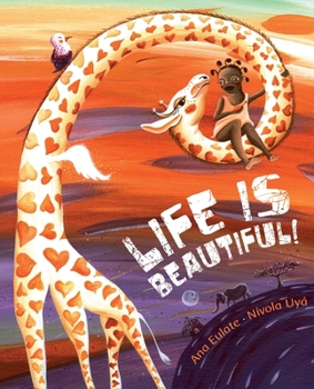 Hardcover Life Is Beautiful! Book