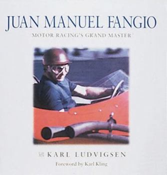 Hardcover Juan Manuel Fangio: Motor Racing's Grand Master Book