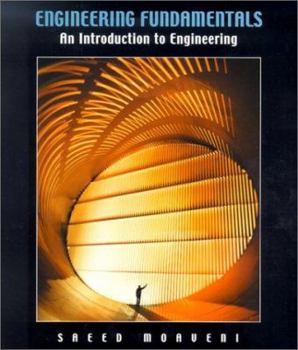 Paperback Engineering Fundamentals: An Introduction to Engineering Book