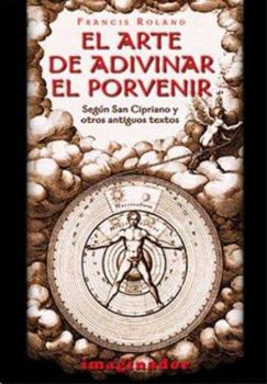 Paperback El arte de adivinar el porvenir / The art of divining the future (Spanish Edition) [Spanish] Book