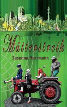 Paperback Mütterstreik [German] Book