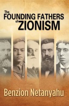 Hardcover The Founding Fathers of Zionism Book