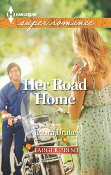 Mass Market Paperback Her Road Home [Large Print] Book