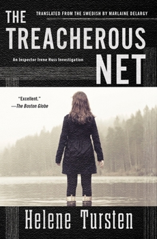 The Treacherous Net - Book #8 of the Inspector Huss