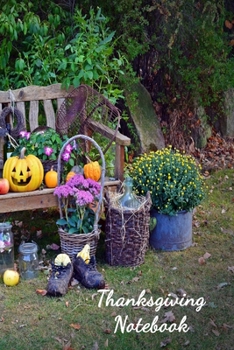 Thanksgiving Notebook: A Personal Size Notebook for Keeping and Sharing Recipes