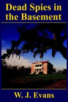 Paperback Dead Spies in the Basement Book