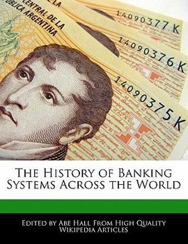 Paperback The History of Banking Systems Across the World Book